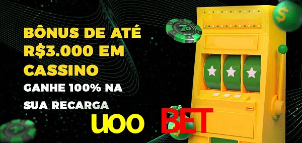 uoo bet melhor bônus de depósito
